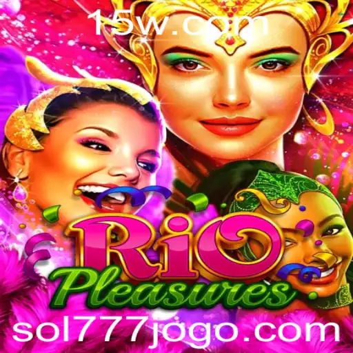 Explorando o Universo de RioPleasures: O Jogo que Conquista com sua Magia Tropical